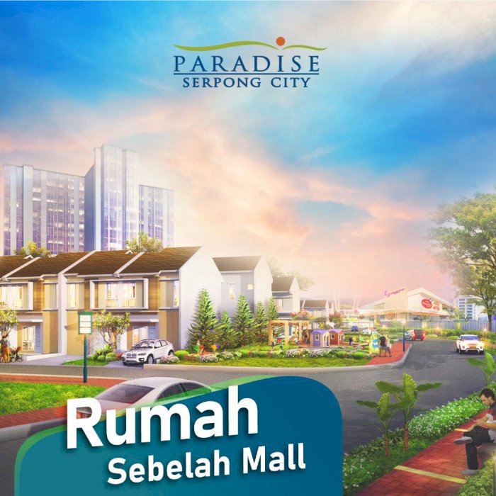 Rumah sebelah mall Serpong paradise city cluster vista bayar 25 juta