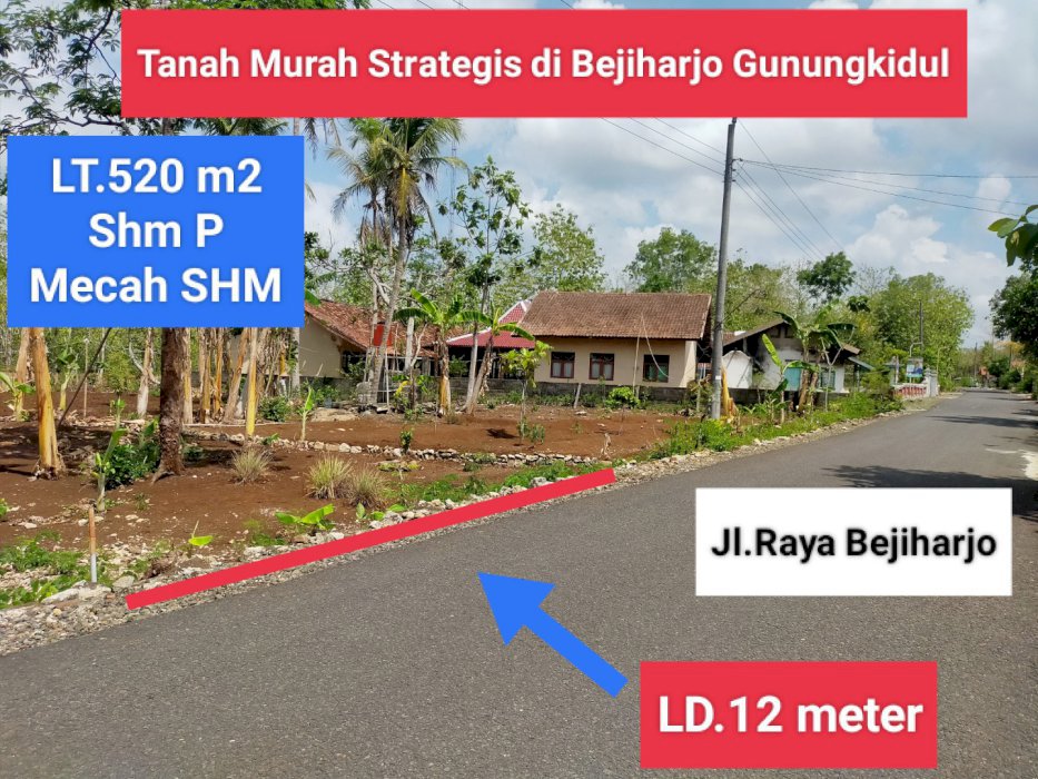 Jual Tanah Murah Pinggir Jalan Raya di Bejiharjo Gunungkidul Strategis