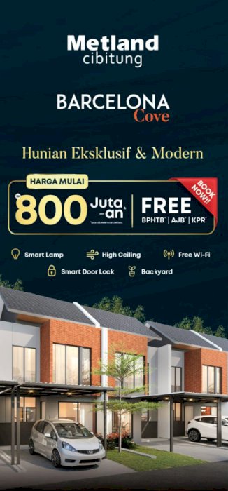 PERUMAHAN METLAND CIBITUNG CLUSTER BARCELONA COVE