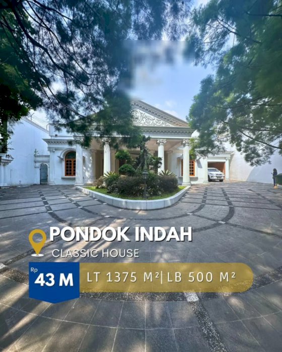 RUMAH MEWAH DIBAWAH NJOP SULTAN PONDOK INDAH