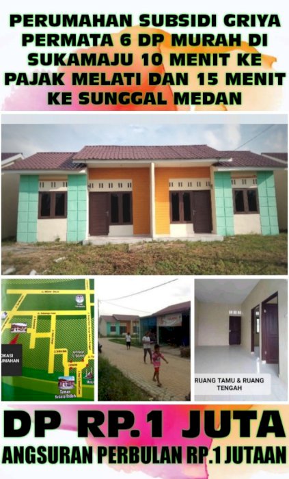 Rumah subsidi murah griya permata 6 di daerah sukamaju sunggal medan