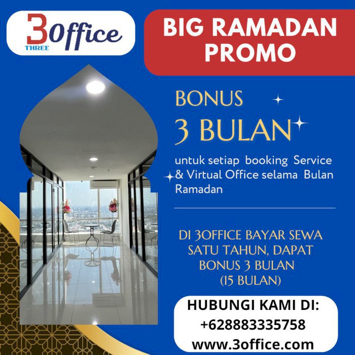 Bergabung Bersama 3 OFFICE di Bulan Ramadan dan Dapatkan Bonusnya!
