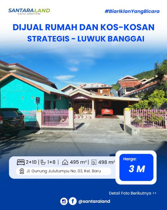 DIJUAL RUMAH DAN KOS-KOSAN STRATEGIS DI LUWUK BANGGAI