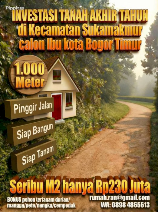 Jual Tanah Sukamakmur, Calon Ibu Kota Bogor Timur, Pinggir Jalan Murah