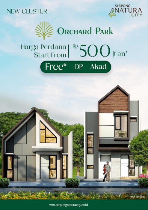 TEMUKAN RUMAH IMPIAN DI ORCHARD PARK