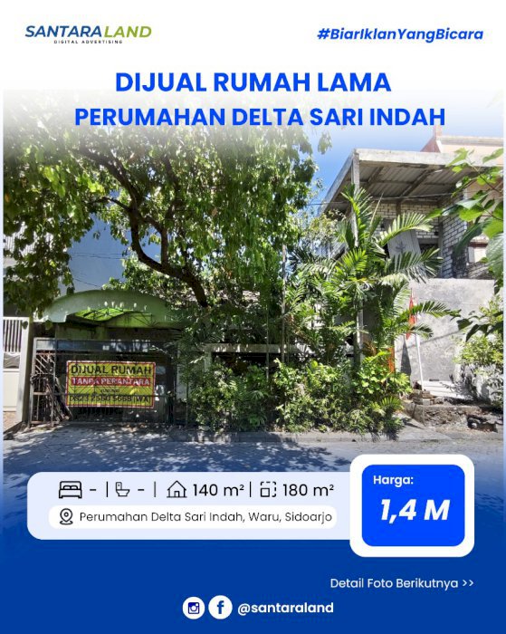 Dijual Rumah Lama – Hitung Tanah di Perumahan Delta Sari Indah