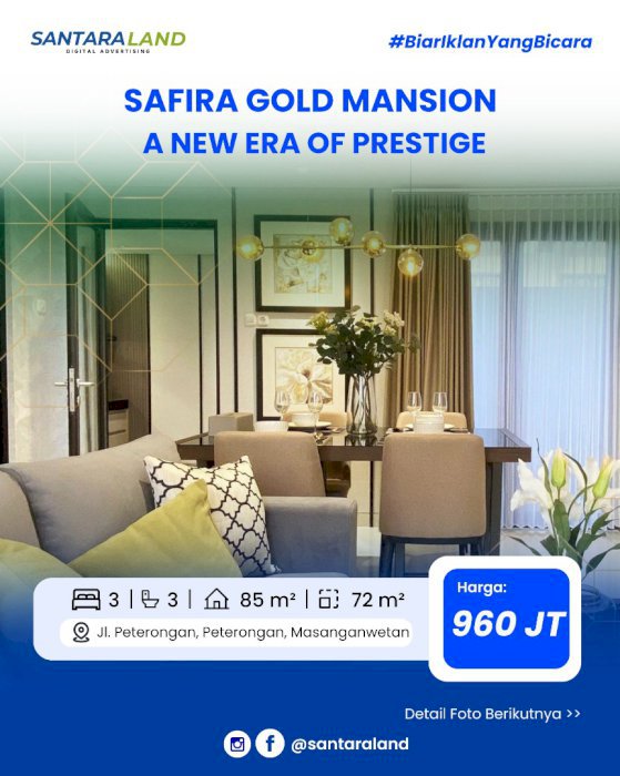 SAFIRA GOLD MANSION - A NEW ERA OF PRESTIGE