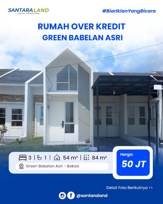 OVER KREDIT RUMAH TANPA BI CHECKING – GREEN BABELAN ASRI