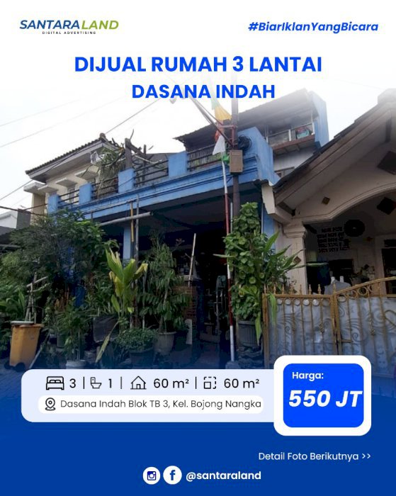 DIJUAL CEPAT – RUMAH 3 LANTAI DI DASANA INDAH