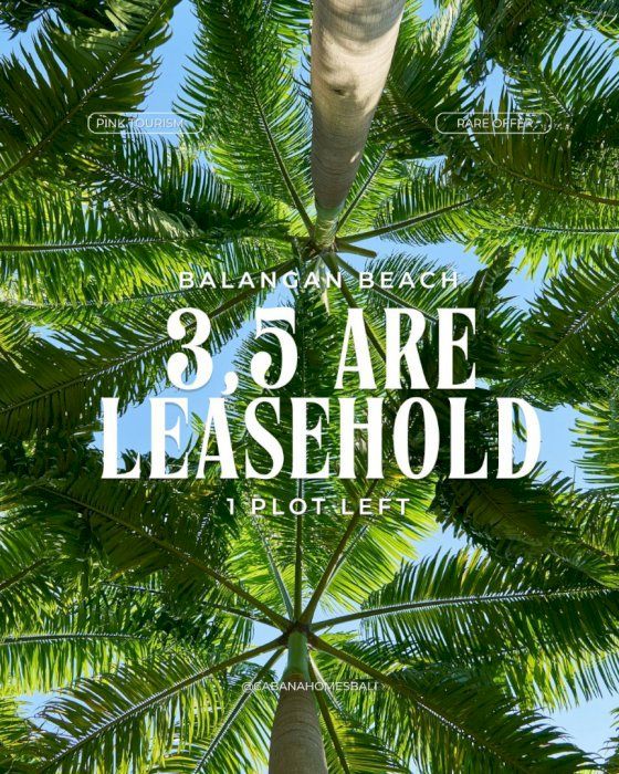 LAND FOR LEASE – 3.5 ARE BALANGAN BEACH