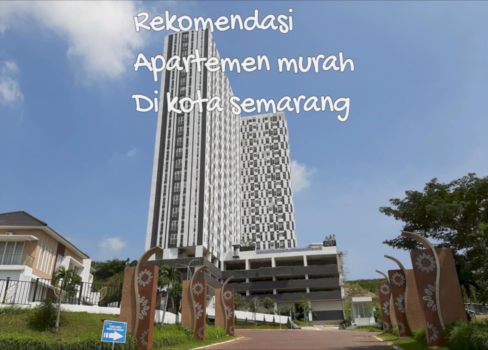 Apartemen View Terbaik Di Semarang Barat