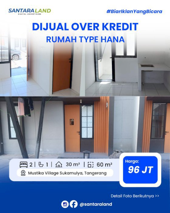 DIJUAL OVER KREDIT RUMAH TYPE HANA PREMIUM SUKAMULYA
