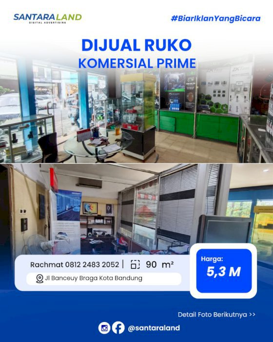DIJUAL RUKO KOMERSIAL PRIME JL BANCEUY BRAGA BANDUNG