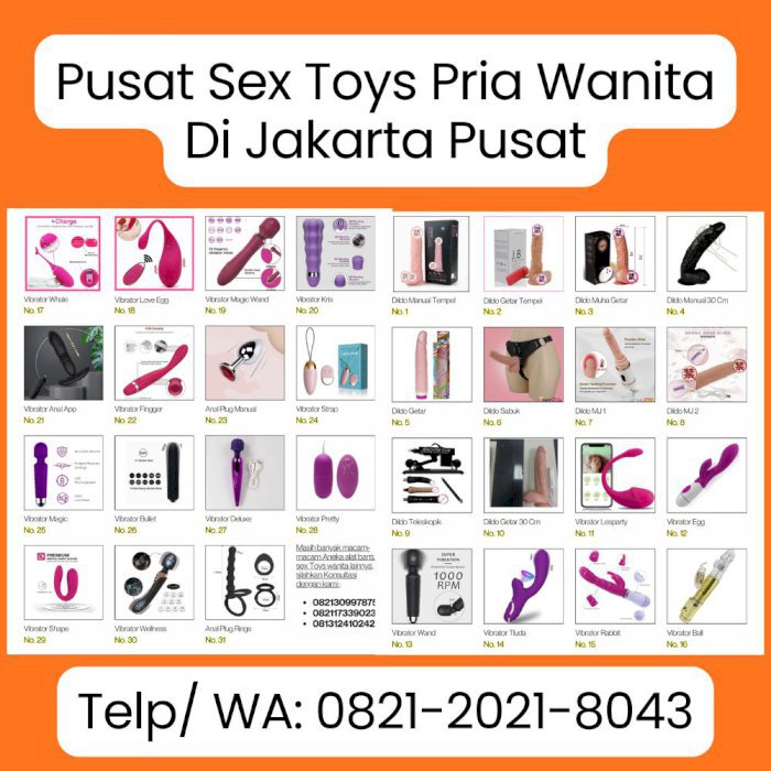 0821-2021-8043 Toko Alat Sex Toys Wanita Jakarta Pusat Jual Dildo