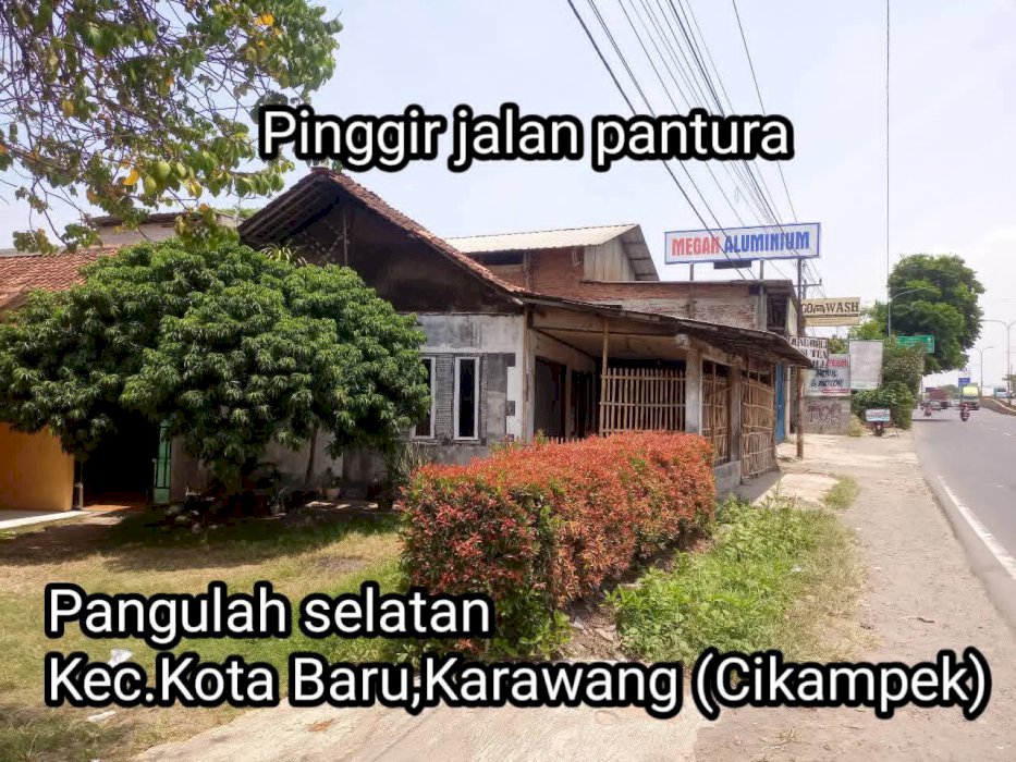 DIJUAL TANAH+BANGUNAN KOMERSIAL PINGGIR JALAN PANTURA CIKAMPEK!