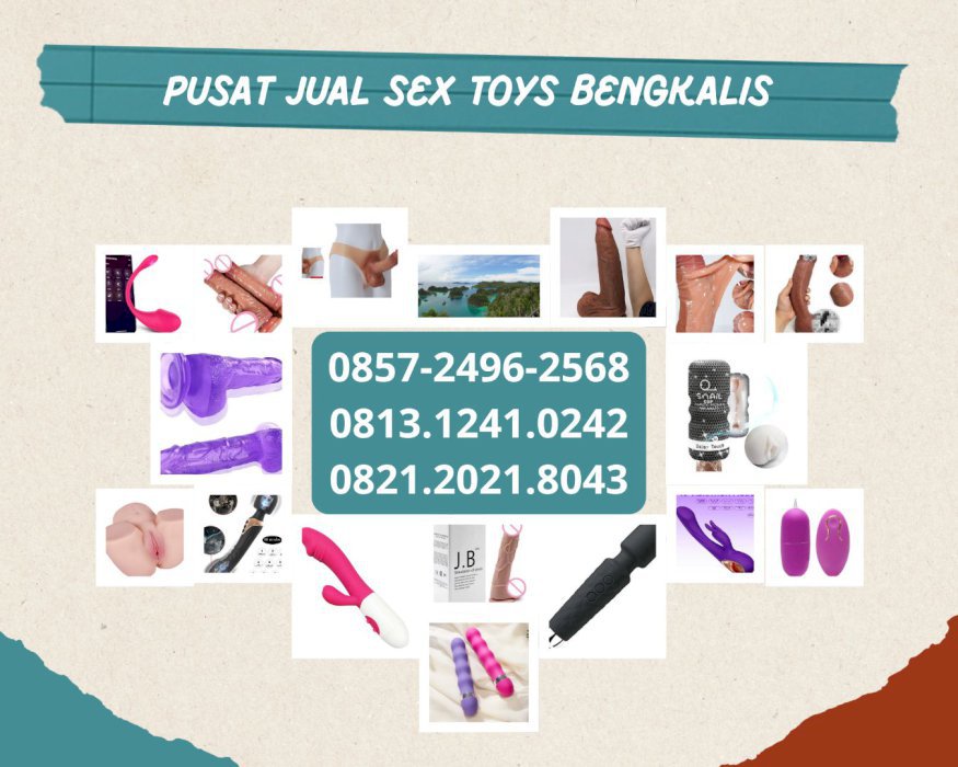 0857-2496-2568 Jual Dildo Sex Toys Wanita Bengkalis Toko Mainan Seks