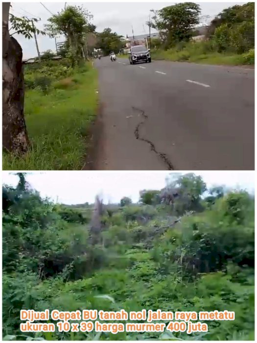 Dijual Cepat BU tanah nol jalan raya metatu cocok buat usaha