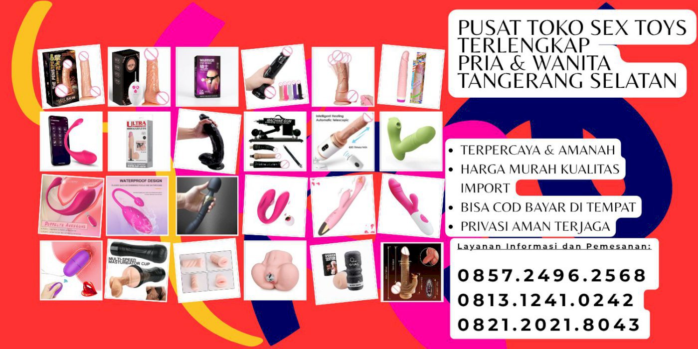 085724962568 Pusat Toko Alat Sex Toys Wanita Pria Tangerang Selatan