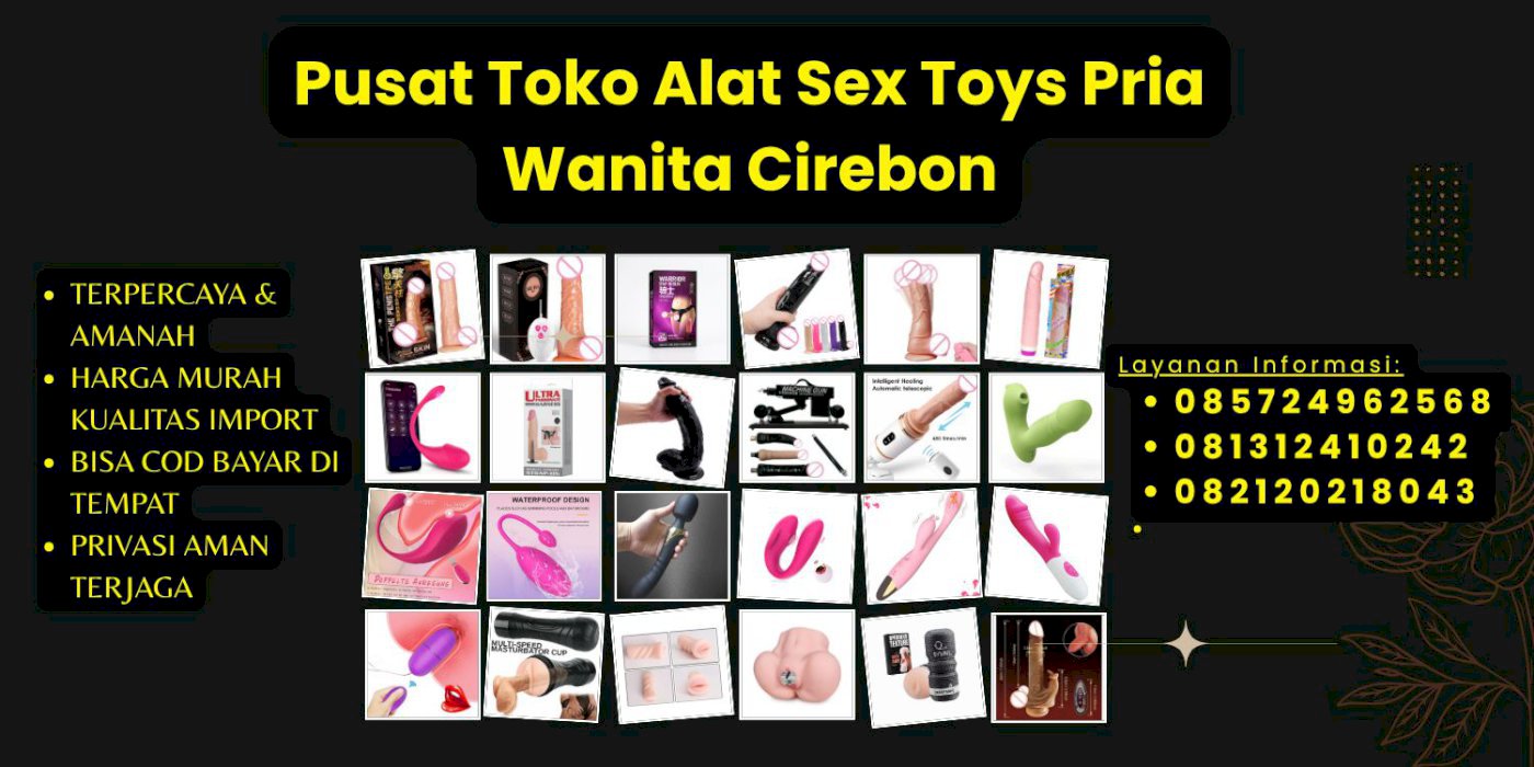 085724962568 Pusat Toko Alat Sex Toys Wanita Pria Cirebon