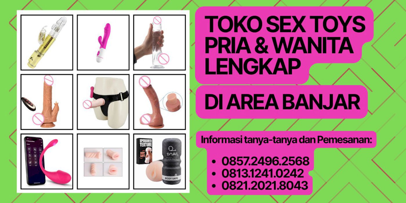 WA 0821-2021-8043 Pusat Alat Bantu Wanita Pria Dewasa di Banjar